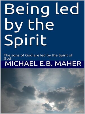 cover image of Being Led by the Spirit